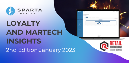 Loyalty and MarTech Insights - 2nd Edition January 2023