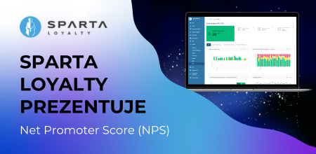 Sparta Loyalty prezentuje Net Promoter Score (NPS)
